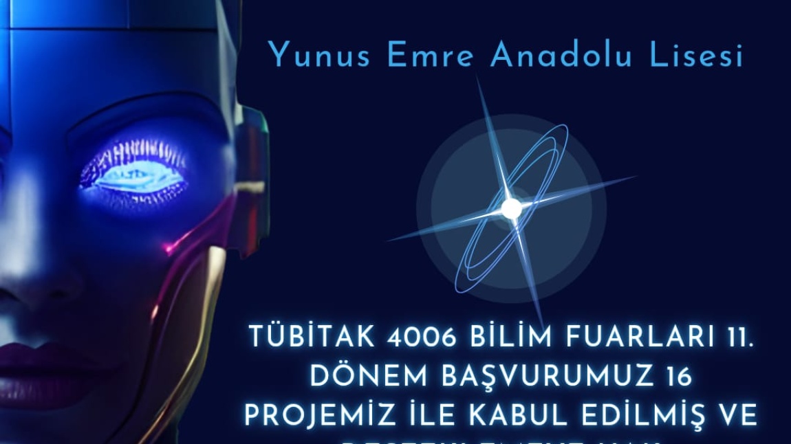 Tübitak 4006 Bilim Fuarları Projemiz Kabul Edilmiştir...